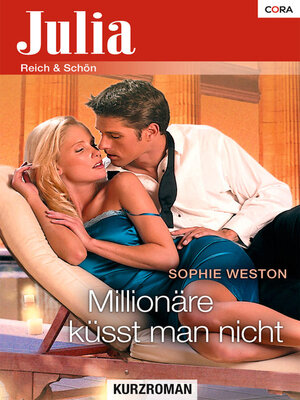 cover image of Millionäre küsst man nicht